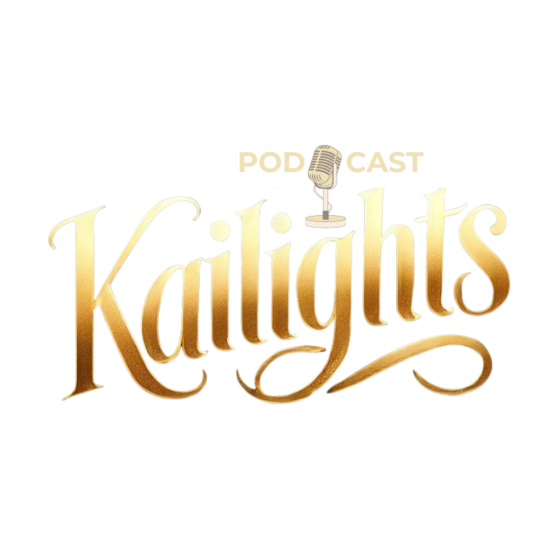 Kailights Podcast